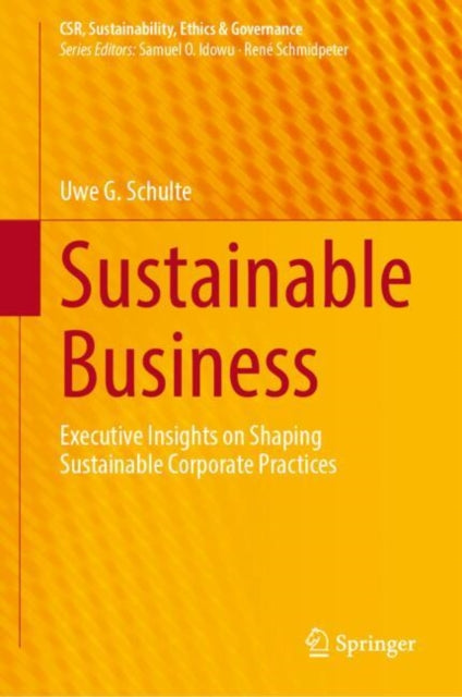 Book cover of: Sustainable Business. By: Uwe G. Schulte