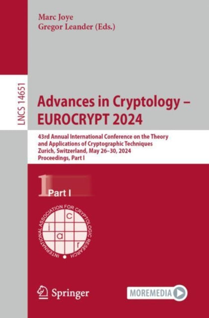 Book cover of: Advances in Cryptology – EUROCRYPT 2024. By: Marc Joye