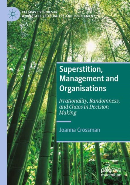 Book cover of: Superstition, Management and Organisations