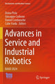 Book cover of: Advances in Service and Industrial Robotics