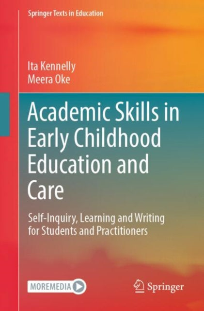 Book cover of: Academic Skills in Early Childhood Education and Care. By: Ita Kennelly