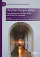 Book cover of: Christian Temporalities. By: Anna-Karina Hermkens