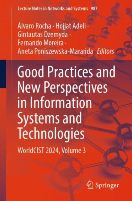 Book cover of: Good Practices and New Perspectives in Information Systems and Technologies. By: Álvaro Rocha