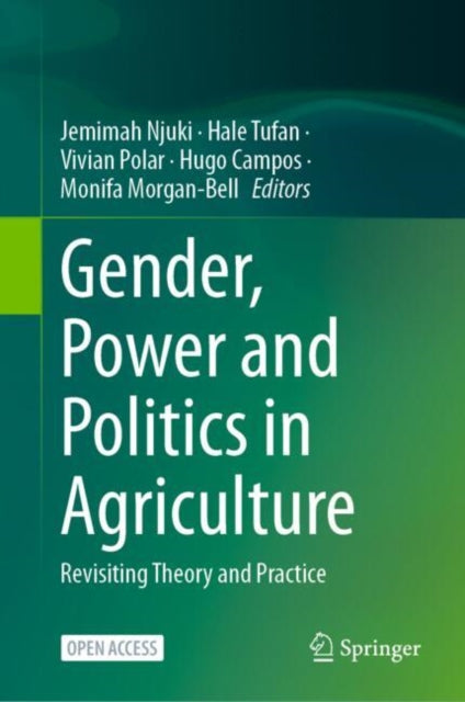 Book cover of: Gender, Power and Politics in Agriculture. By: Jemimah Njuki