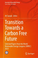 Book cover of: Transition Towards a Carbon Free Future. By: Ali Sayigh