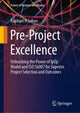 Book cover of: Pre-Project Excellence. By: Raphael H. Cohen