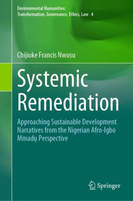 Book cover of: Systemic Remediation. By: Chijioke Francis Nwosu