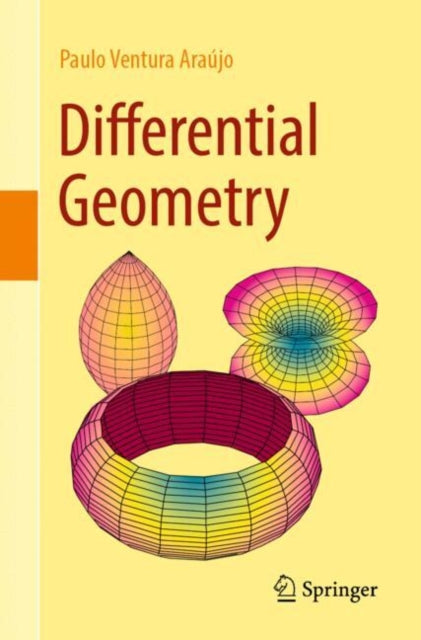 Book cover of: Differential Geometry. By: Paulo Ventura Araújo