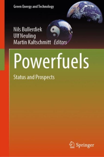 Book cover of: Powerfuels. By: Nils Bullerdiek