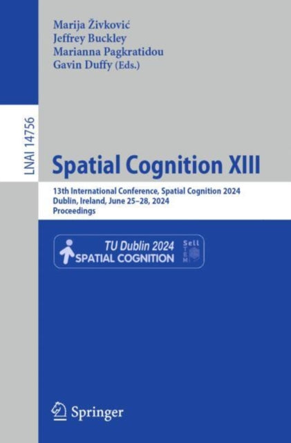 Book cover of: Spatial Cognition XIII. By: Marija Živković