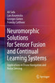 Book cover of: Neuromorphic Solutions for Sensor Fusion and Continual Learning Systems. By: Ali Safa