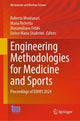 Book cover of: Engineering Methodologies for Medicine and Sports. By: Roberto Montanari