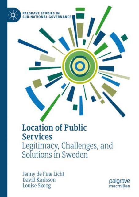 Book cover of: Location of Public Services. By: Jenny de Fine Licht