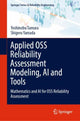 Book cover of: Applied OSS Reliability Assessment Modeling, AI and Tools. By: Yoshinobu Tamura