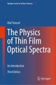 Book cover of: Physics of Thin Film Optical Spectra. By: Olaf Stenzel