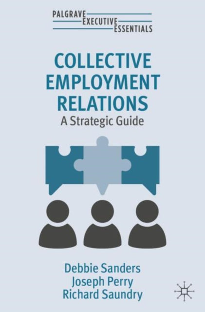 Book cover of: Collective Employment Relations. By: Debbie Sanders