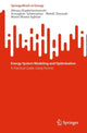 Book cover of: Energy System Modeling and Optimization. By: Alireza Ghadertootoonchi