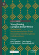 Book cover of: Strengthening European Energy Policy. By: Ami Crowther