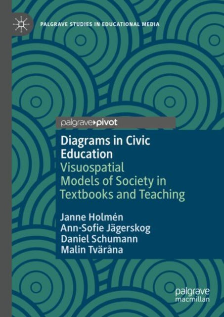 Book cover of: Diagrams in Civic Education. By: Janne Holmén