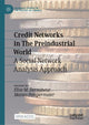 Book cover of: Credit Networks in The Preindustrial World. By: Elise M. Dermineur
