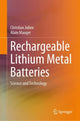 Book cover of: Rechargeable Lithium Metal Batteries. By: Christian Julien