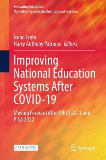 Book cover of: Improving National Education Systems After COVID-19. By: Nuno Crato