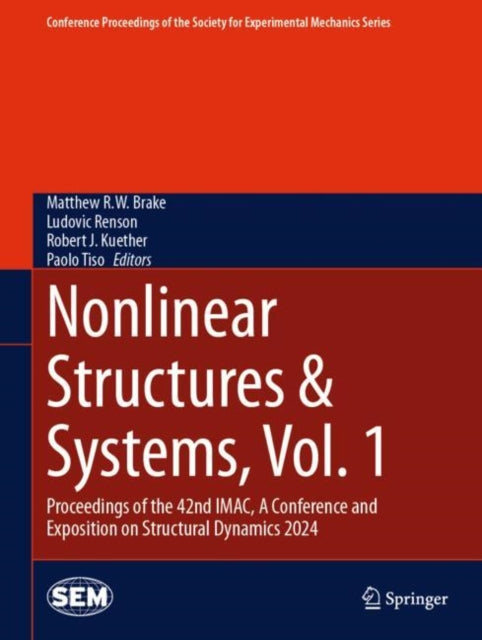Book cover of: Nonlinear Structures & Systems, Vol. 1. By: Matthew R. W. Brake
