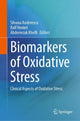 Book cover of: Biomarkers of Oxidative Stress. By: Silvana Andreescu