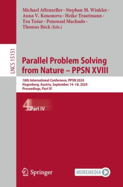 Book cover of: Parallel Problem Solving from Nature – PPSN XVIII. By: Michael Affenzeller