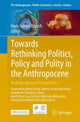 Book cover of: Towards Rethinking Politics, Policy and Polity in the Anthropocene. By: Hans Günter Brauch