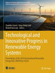 Book cover of: Technological and Innovative Progress in Renewable Energy Systems. By: Ouahiba Guerri