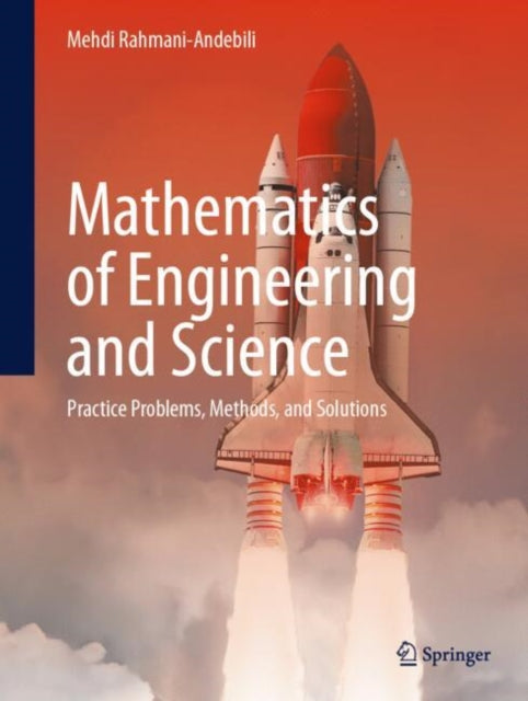 Book cover of: Mathematics of Engineering and Science. By: Mehdi Rahmani-Andebili