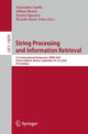 Book cover of: String Processing and Information Retrieval