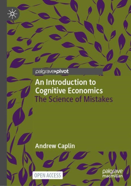 Book cover of: Introduction to Cognitive Economics. By: Andrew Caplin