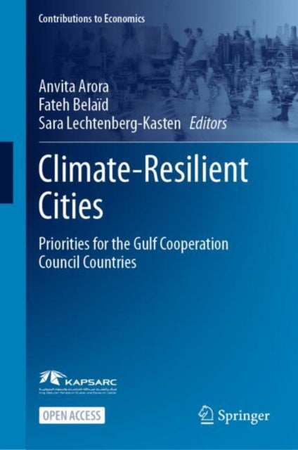 Book cover of: Climate-Resilient Cities. By: Anvita Arora
