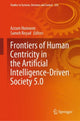 Book cover of: Frontiers of Human Centricity in the Artificial Intelligence-Driven Society 5.0. By: Azzam Hannoon
