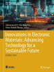 Book cover of: Innovations in Electronic Materials: Advancing Technology for a Sustainable Future. By: Subramanya K N