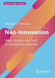 Book cover of: Neo-Innovation. By: Michael S. Tomczyk