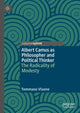 Book cover of: Albert Camus as Philosopher and Political Thinker. By: Tommaso Visone