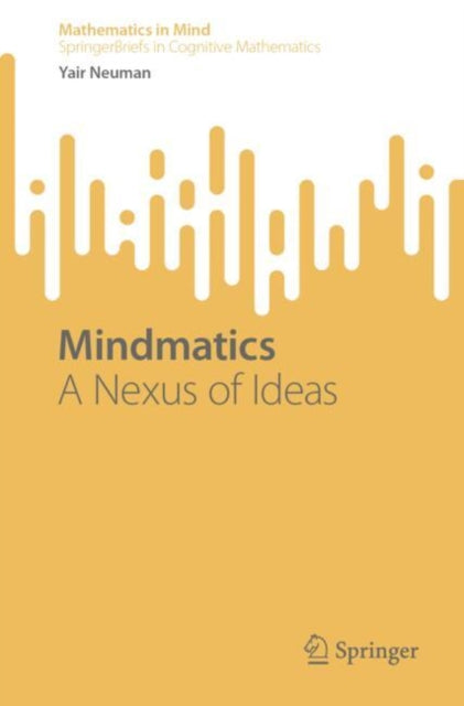 Book cover of: Mindmatics. By: Yair Neuman