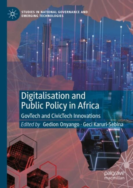 Book cover of: Digitalisation and Public Policy in Africa. By: Gedion Onyango