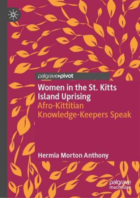 Book cover of: Women in the St. Kitts Island Uprising