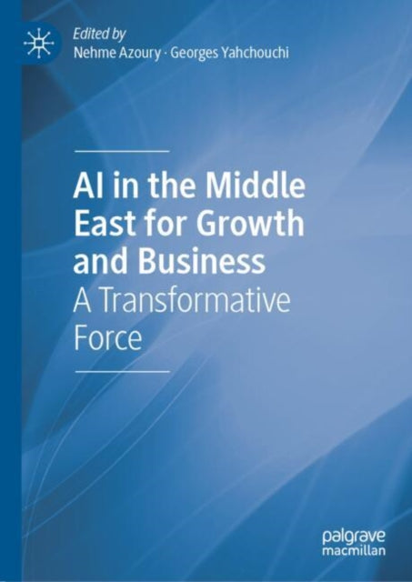 Book cover of: AI in the Middle East for Growth and Business
