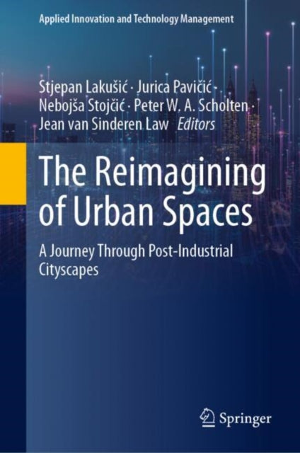 Book cover of: Reimagining of Urban Spaces