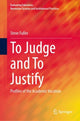 Book cover of: To Judge and To Justify. By: Steve Fuller