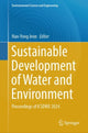 Book cover of: Sustainable Development of Water and Environment. By: Han-Yong Jeon