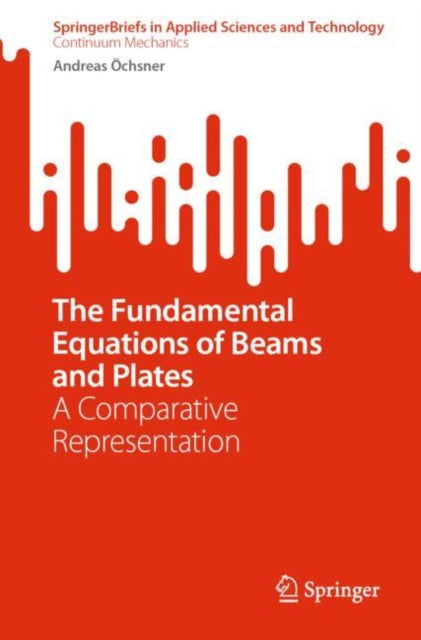 Book cover of: Fundamental Equations of Beams and Plates