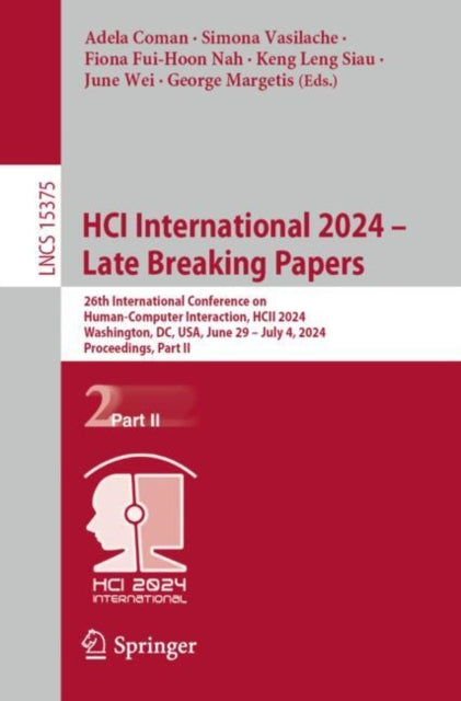 Book cover of: HCI International 2024 – Late Breaking Papers. By: Adela Coman