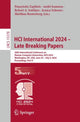 Book cover of: HCI International 2024 – Late Breaking Papers. By: Panayiotis Zaphiris