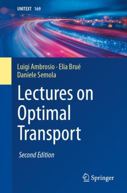 Book cover of: Lectures on Optimal Transport. By: Luigi Ambrosio